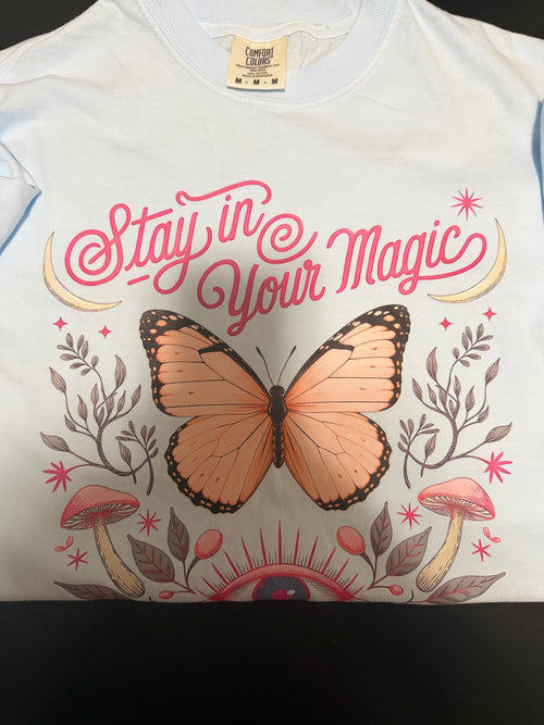 Stay in Your Magic Graphic Tee